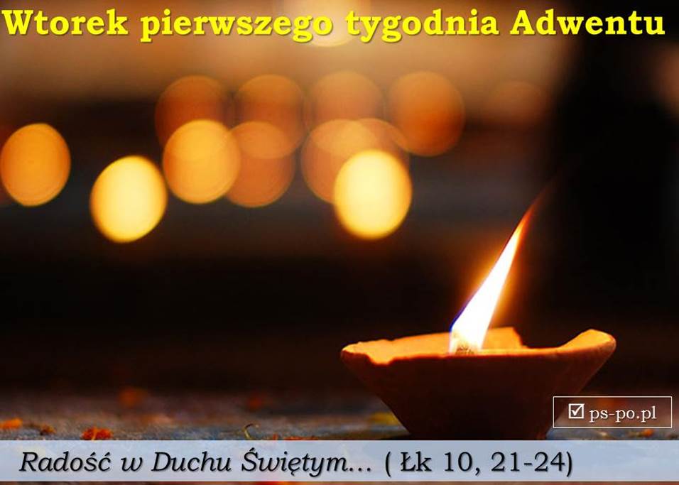 Wtorek Pierwszego Tygodnia Adwentu - Homilie Rok A 2019/20 - Www.slowo ...